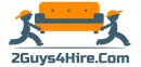 2 Guys 4 Hire Professional Moving Labor